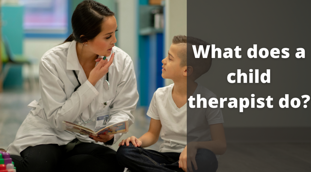 Child Therapist