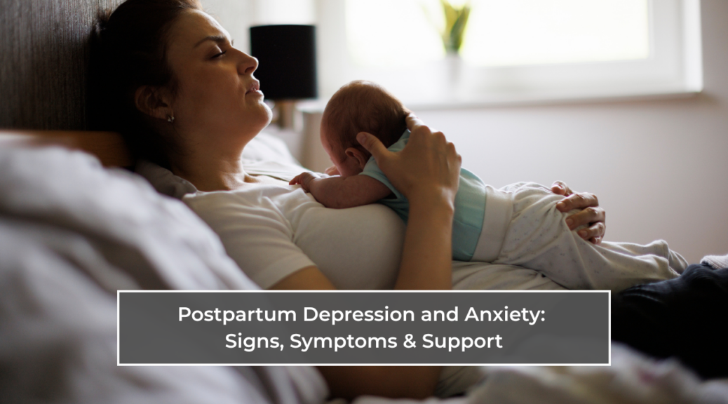 Postpartum Depression and Anxiety
